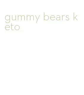 gummy bears keto