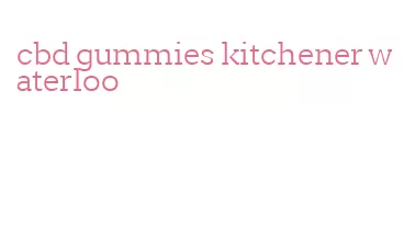 cbd gummies kitchener waterloo