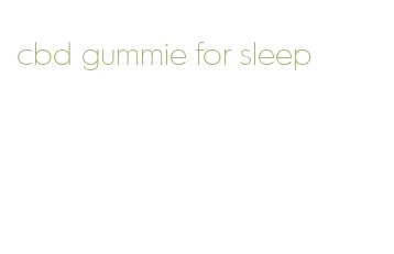 cbd gummie for sleep