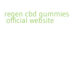 regen cbd gummies official website
