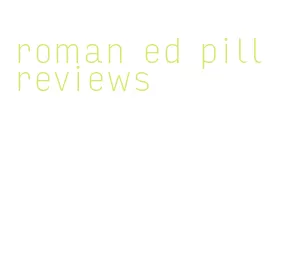 roman ed pill reviews
