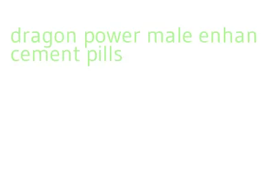 dragon power male enhancement pills