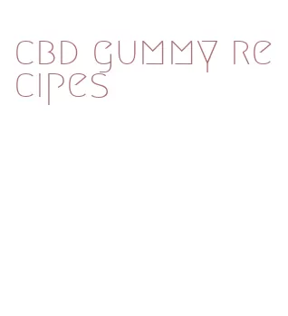 cbd gummy recipes