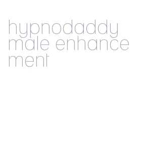 hypnodaddy male enhancement