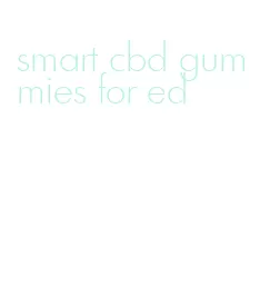 smart cbd gummies for ed
