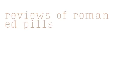 reviews of roman ed pills