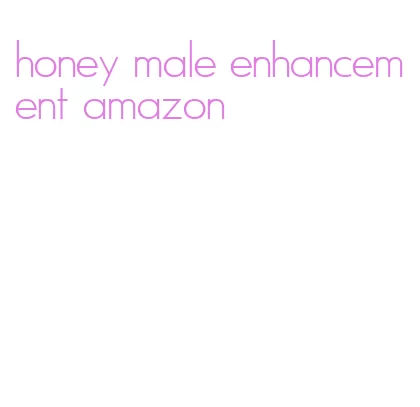 honey male enhancement amazon
