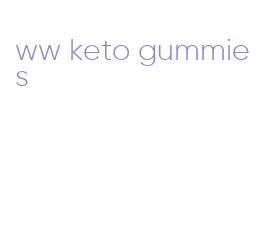 ww keto gummies