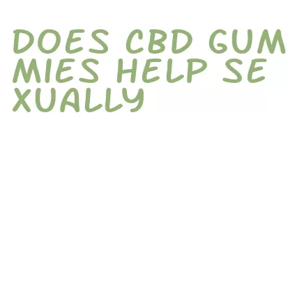 does cbd gummies help sexually