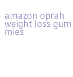 amazon oprah weight loss gummies