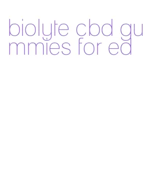 biolyte cbd gummies for ed