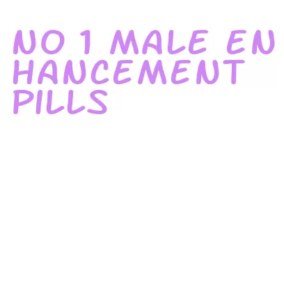 no 1 male enhancement pills