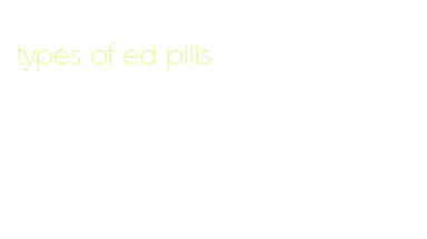 types of ed pills
