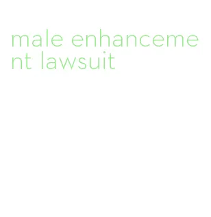 male enhancement lawsuit
