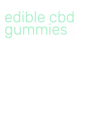 edible cbd gummies