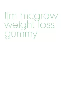 tim mcgraw weight loss gummy