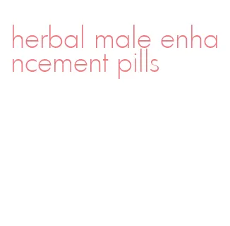 herbal male enhancement pills