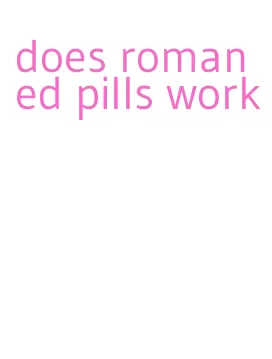 does roman ed pills work
