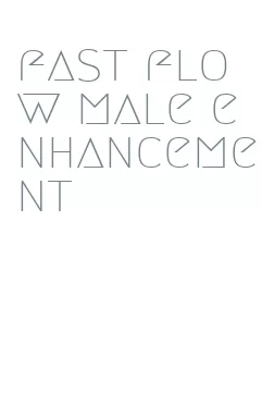 fast flow male enhancement