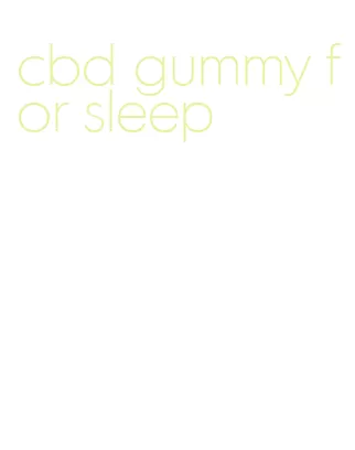 cbd gummy for sleep