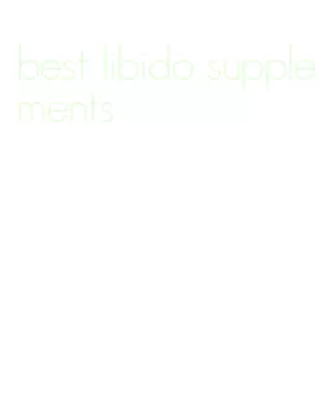 best libido supplements