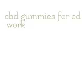 cbd gummies for ed work