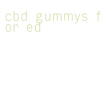 cbd gummys for ed