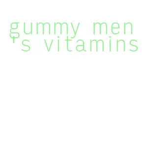 gummy men's vitamins
