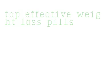 top effective weight loss pills