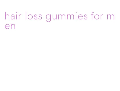 hair loss gummies for men