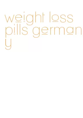 weight loss pills germany