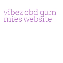 vibez cbd gummies website