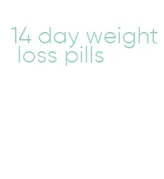 14 day weight loss pills