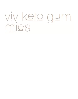 viv keto gummies