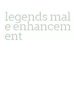 legends male enhancement