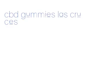cbd gummies las cruces