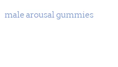 male arousal gummies