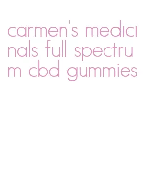 carmen's medicinals full spectrum cbd gummies