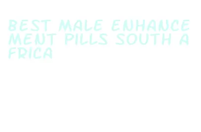 best male enhancement pills south africa