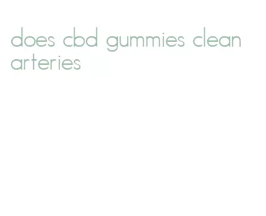 does cbd gummies clean arteries