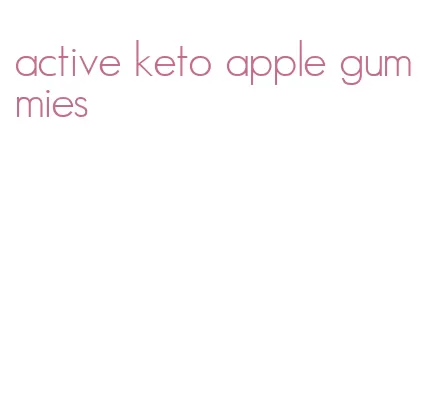 active keto apple gummies