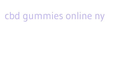cbd gummies online ny