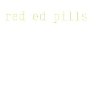 red ed pills