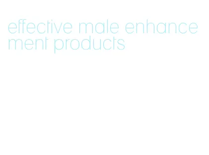 effective male enhancement products