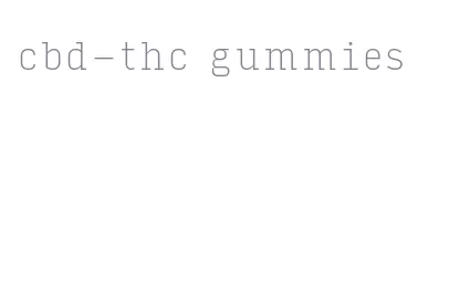 cbd-thc gummies