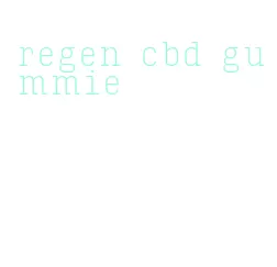 regen cbd gummie