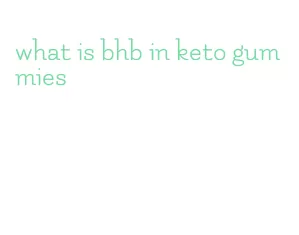 what is bhb in keto gummies