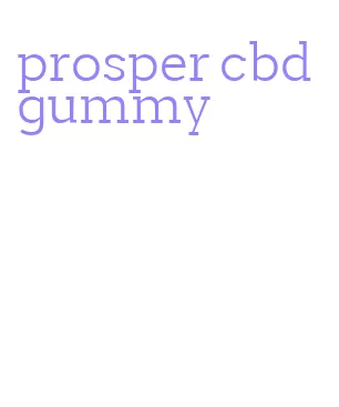 prosper cbd gummy