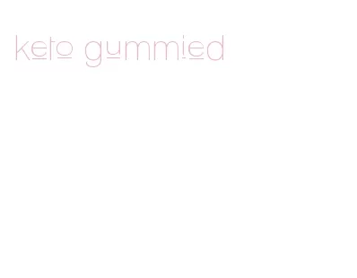 keto gummied