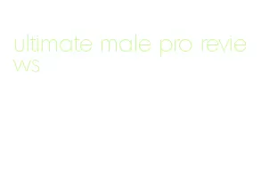 ultimate male pro reviews